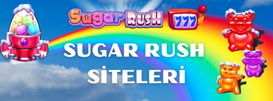 Sugar Rush Siteleri