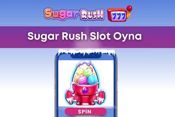 Sugar Rush Slot Oyna