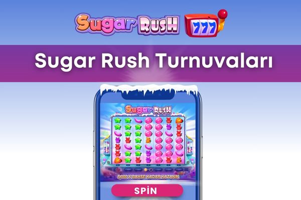 Sugar Rush Turnuvaları